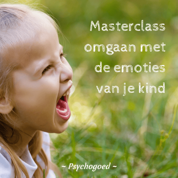 Masterclass Omgaan met de emoties van je kind