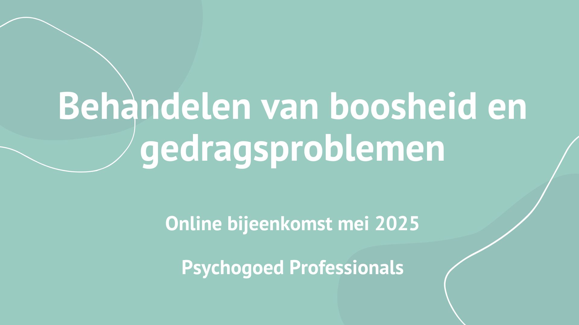 Boosheid en gedragsproblemen