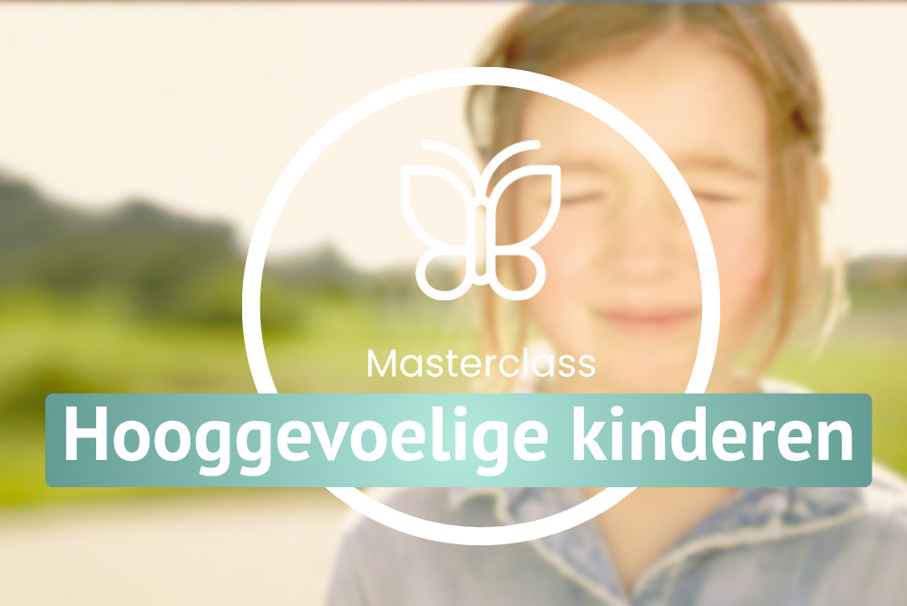 HSP & kinderen, hooggevoelige kinderen workshop