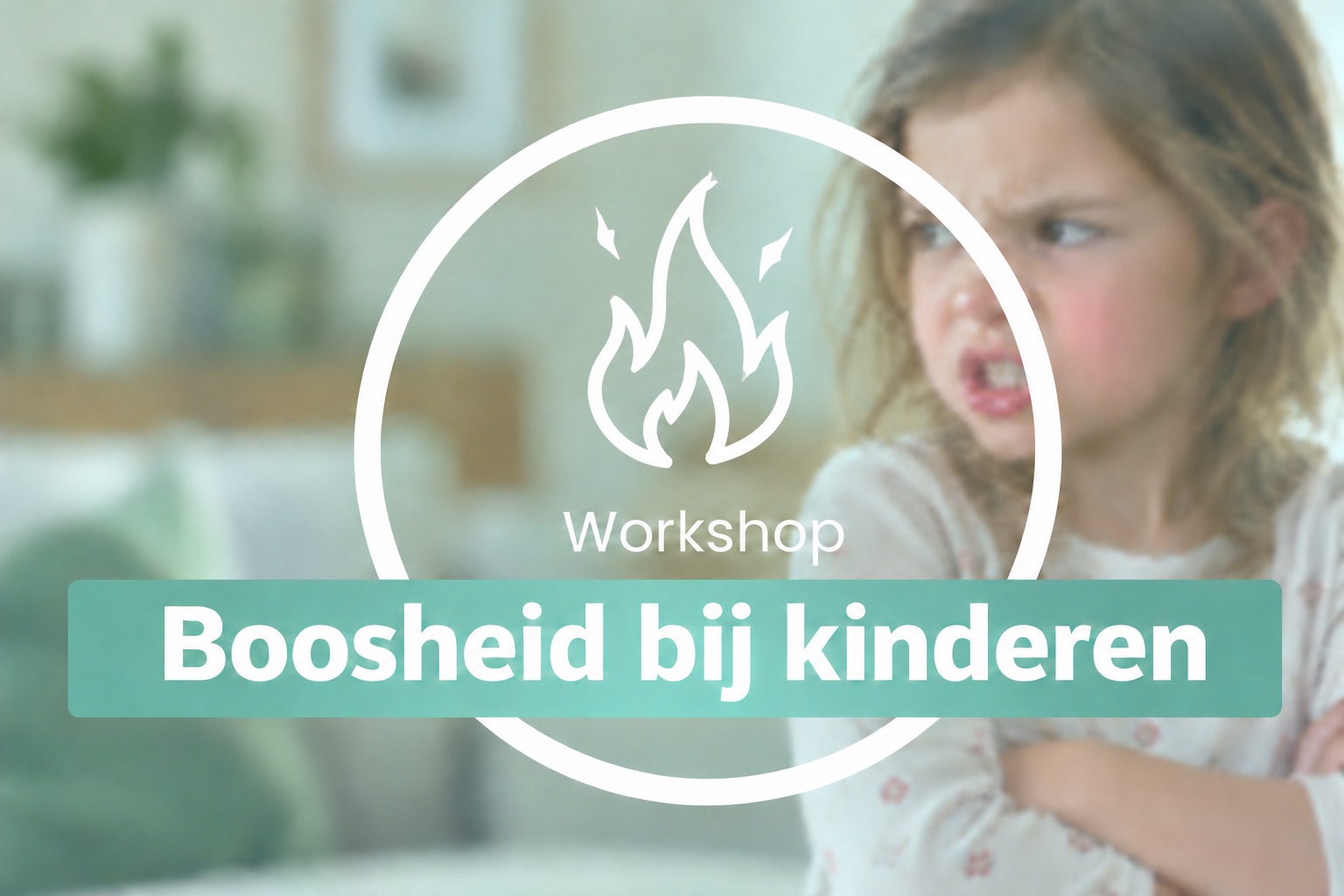Workshop boosheid bij kinderen